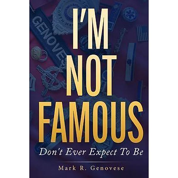 I'm Not Famous, Mark Genovese