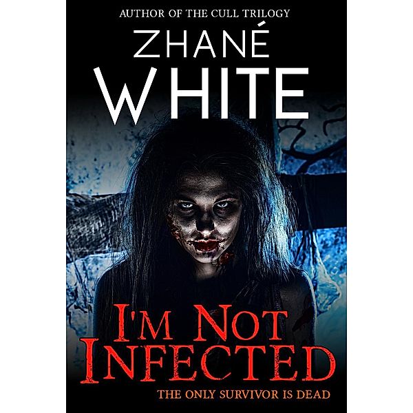 I'm Not Infected, Zhané White