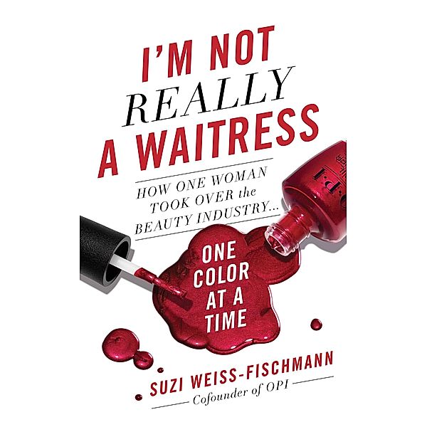 I'm Not Really a Waitress, Suzi Weiss-Fischmann