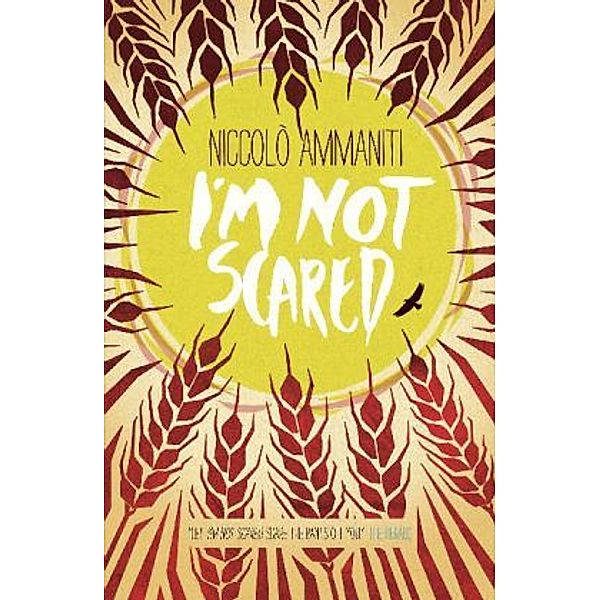 I'm Not Scared, Niccolò Ammaniti