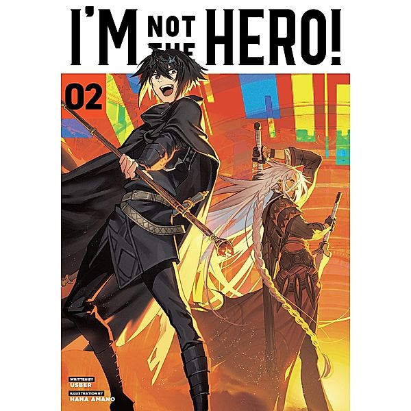 I'm Not the Hero! Volume 2 / I'm Not the Hero! Bd.2, Usber