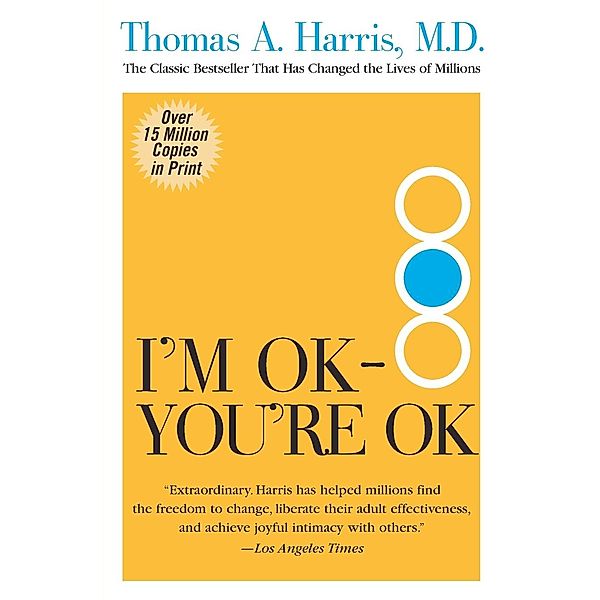 I'm OK - You're OK, Thomas Harris
