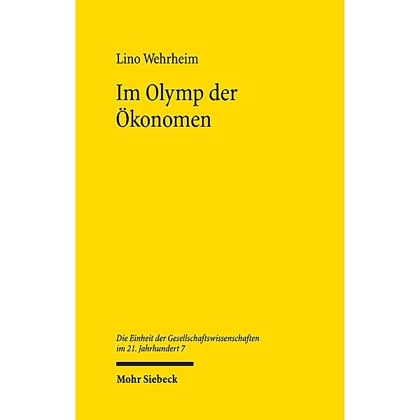 Im Olymp der Ökonomen, Lino Wehrheim