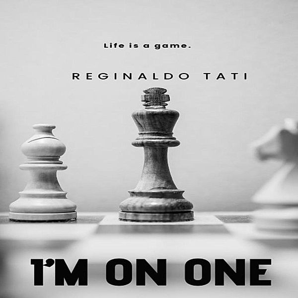 I'm On One, Reginaldo Tati