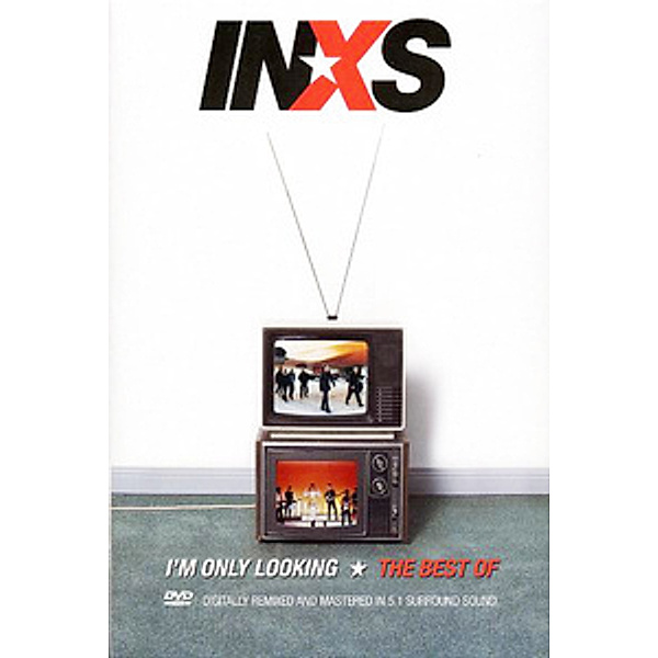 I'm Only Looking, Inxs