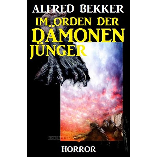 Im Orden der Dämonenjünger, Alfred Bekker
