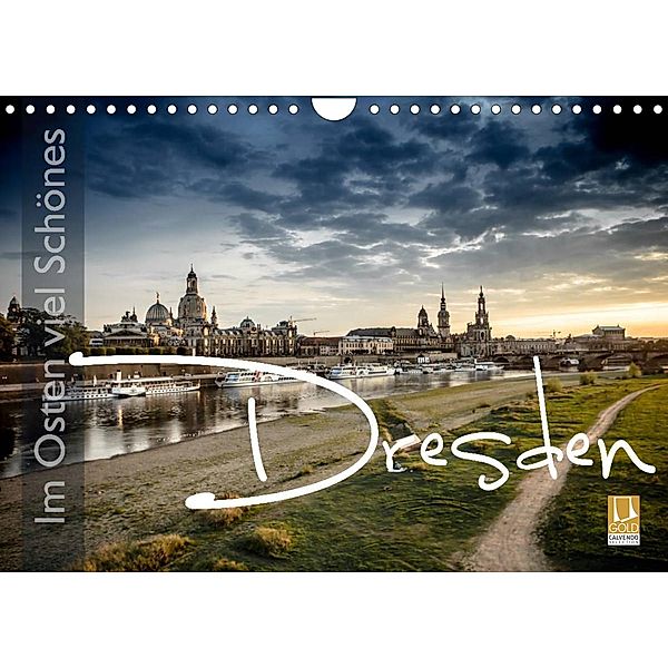 Im Osten viel Schönes - Dresden (Wandkalender 2023 DIN A4 quer), Monika Schöb
