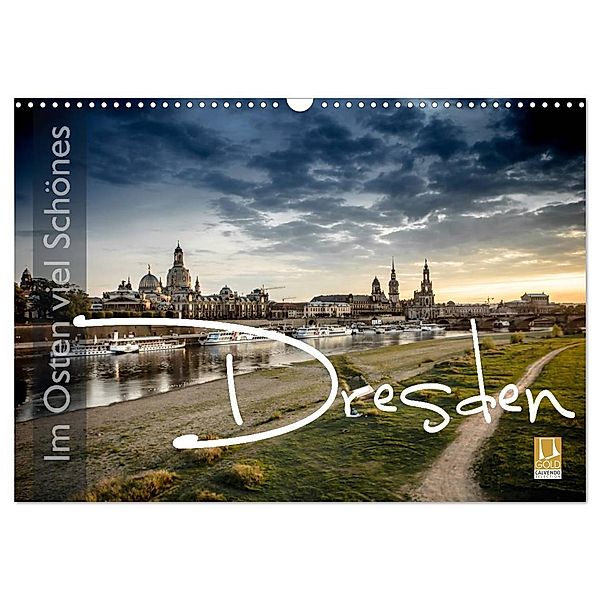 Im Osten viel Schönes - Dresden (Wandkalender 2024 DIN A3 quer), CALVENDO Monatskalender, Monika Schöb