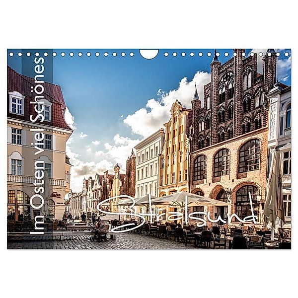 Im Osten viel Schönes - Stralsund (Wandkalender 2024 DIN A4 quer), CALVENDO Monatskalender, Monika Schöb