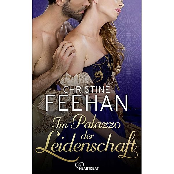 Im Palazzo der Leidenschaft, Christine Feehan