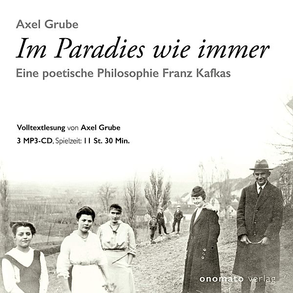 Im Paradies wie immer, Axel Grube