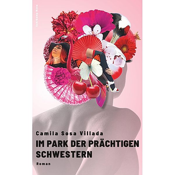 Im Park der prächtigen Schwestern / suhrkamp taschenbücher Allgemeine Reihe Bd.5118, Camila Sosa Villada