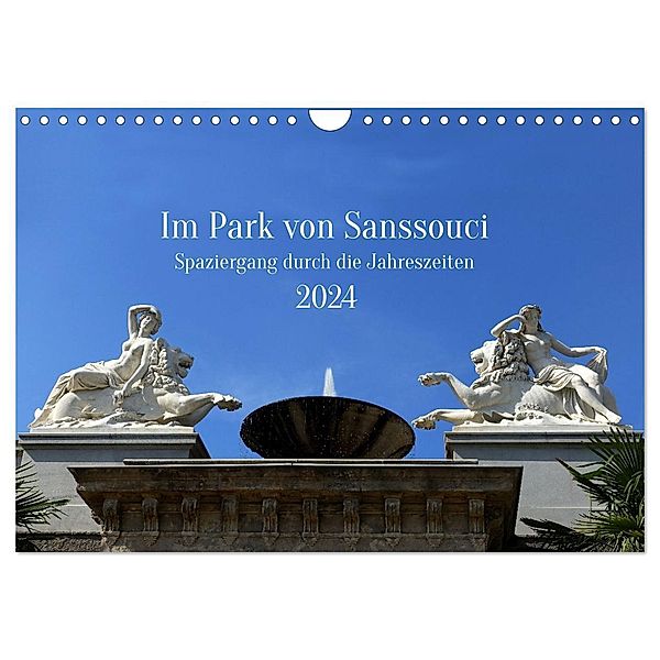 Im Park von Sanssouci - Spaziergang durch die Jahreszeiten (Wandkalender 2024 DIN A4 quer), CALVENDO Monatskalender, Petra Maria Kessler