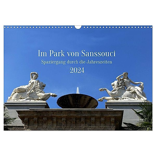 Im Park von Sanssouci - Spaziergang durch die Jahreszeiten (Wandkalender 2024 DIN A3 quer), CALVENDO Monatskalender, Petra Maria Kessler