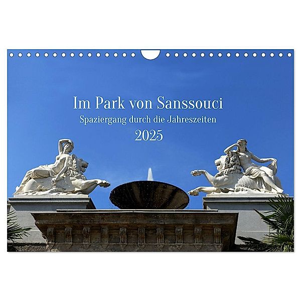 Im Park von Sanssouci - Spaziergang durch die Jahreszeiten (Wandkalender 2025 DIN A4 quer), CALVENDO Monatskalender, Calvendo, Petra Maria Kessler