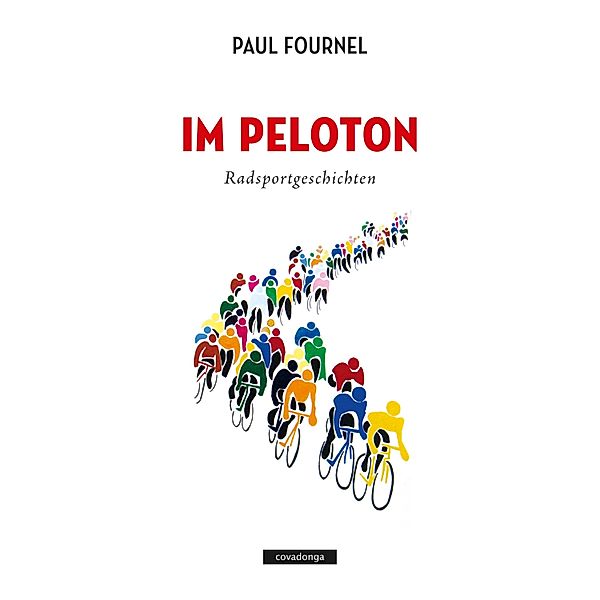 Im Peloton, Paul Fournel