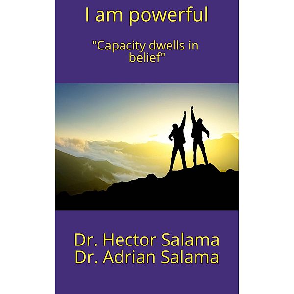 I´m Powerful (Not given) / Not given, Hector Salama, Adrian Salama