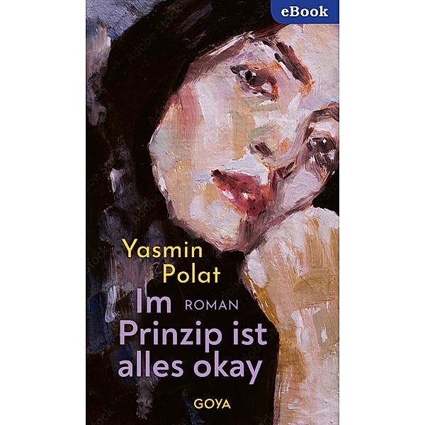 Im Prinzip ist alles okay, Yasmin Polat