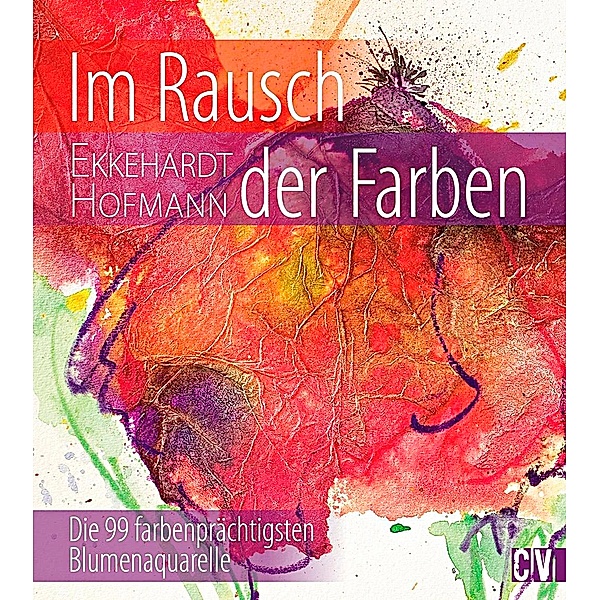 Im Rausch der Farben, Ekkehardt Hofmann