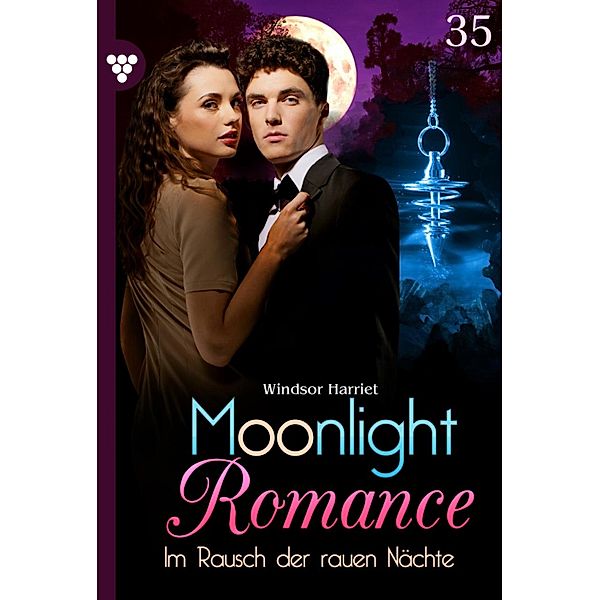 Im Rausch der rauen Nächte / Moonlight Romance Bd.35, Harriet Windsor