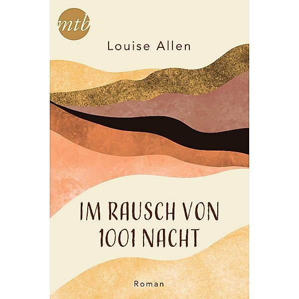 Im Rausch von 1001 Nacht, Louise Allen, Mira Bongard