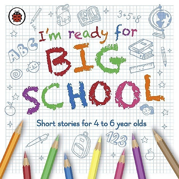 I'm Ready for Big School,Audio-CD, Ladybird