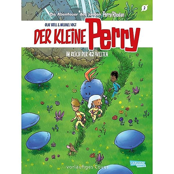 Im Reich der 42 Welten / Der kleine Perry Bd.2, Olaf Brill