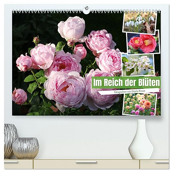 Im Reich der Blüten (hochwertiger Premium Wandkalender 2025 DIN A2 quer), Kunstdruck in Hochglanz, Calvendo, Gisela Kruse