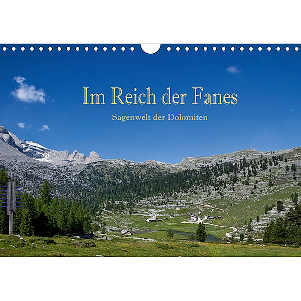 Im Reich der Fanes - Sagenwelt der Dolomiten (Wandkalender 2019 DIN A4 quer), Hans Pfleger
