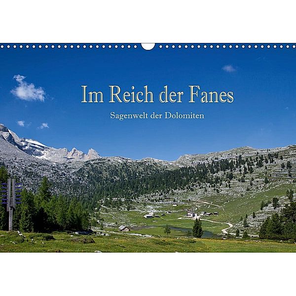 Im Reich der Fanes - Sagenwelt der Dolomiten (Wandkalender 2021 DIN A3 quer), Hans Pfleger