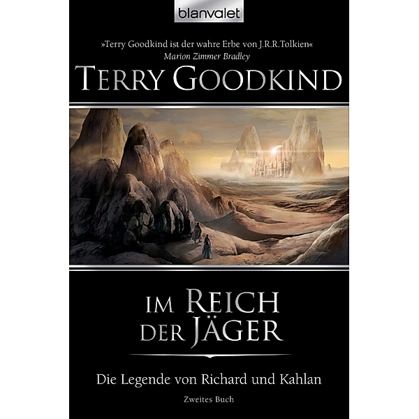 Im Reich der Jäger / Die Legende von Richard und Kahlan Bd.2, Terry Goodkind