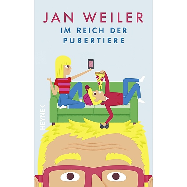 Im Reich der Pubertiere, Jan Weiler