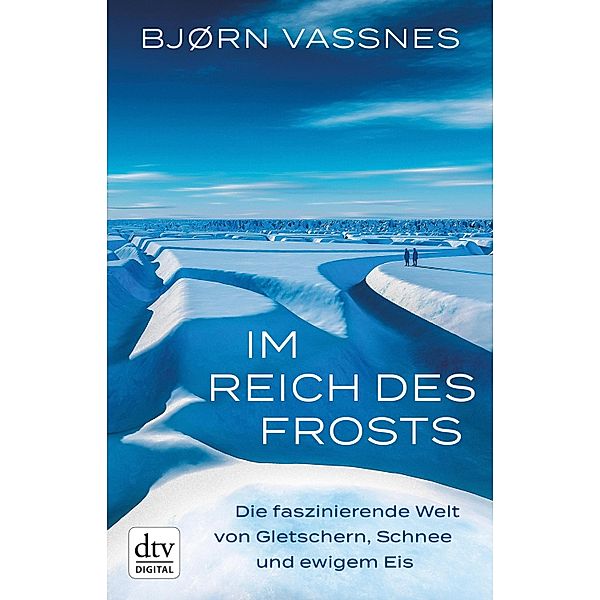 Im Reich des Frosts, Bjørn Vassnes