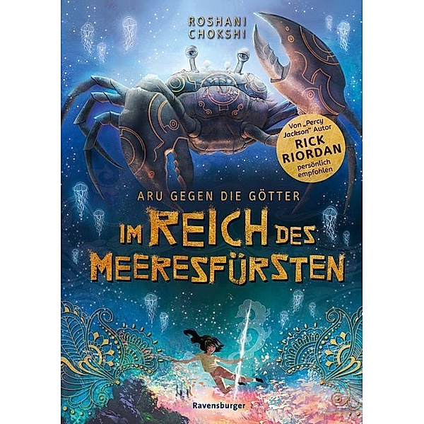 Im Reich des Meeresfürsten / Aru gegen die Götter Bd.2, Roshani Chokshi