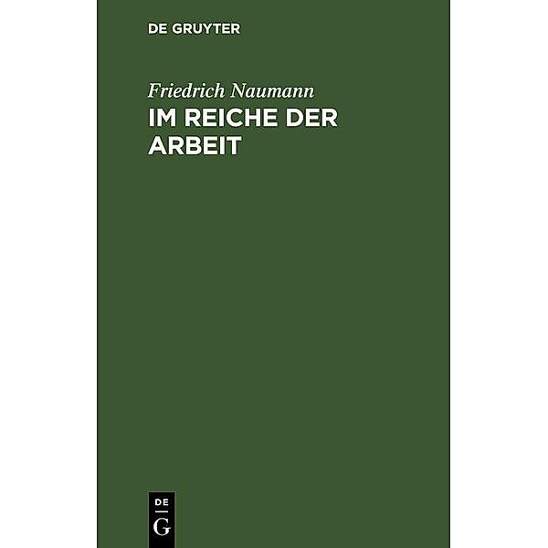 Im Reiche der Arbeit, Friedrich Naumann