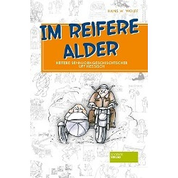 Im reifere Alder, Hans W. Wolff