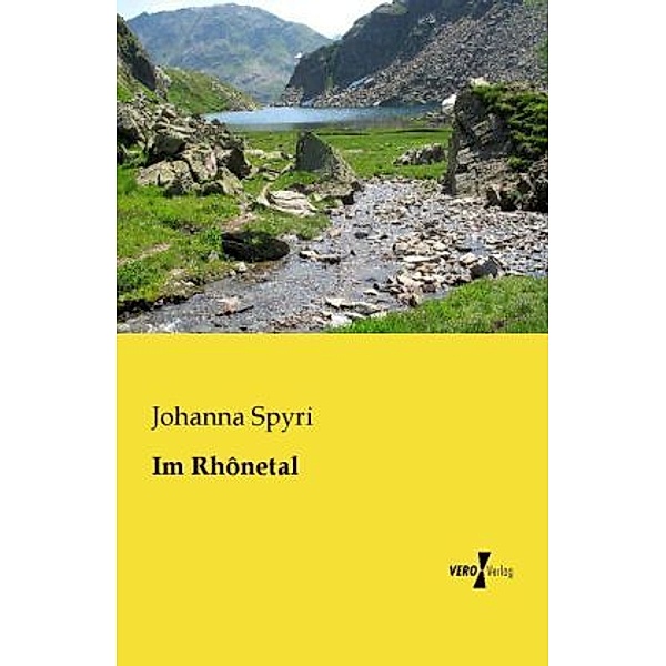 Im Rhônetal, Johanna Spyri