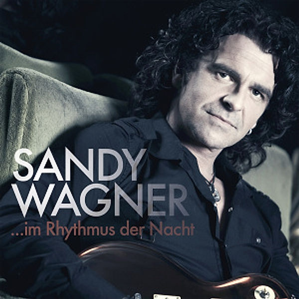 ...Im Rhythmus Der Nacht, Sandy Wagner