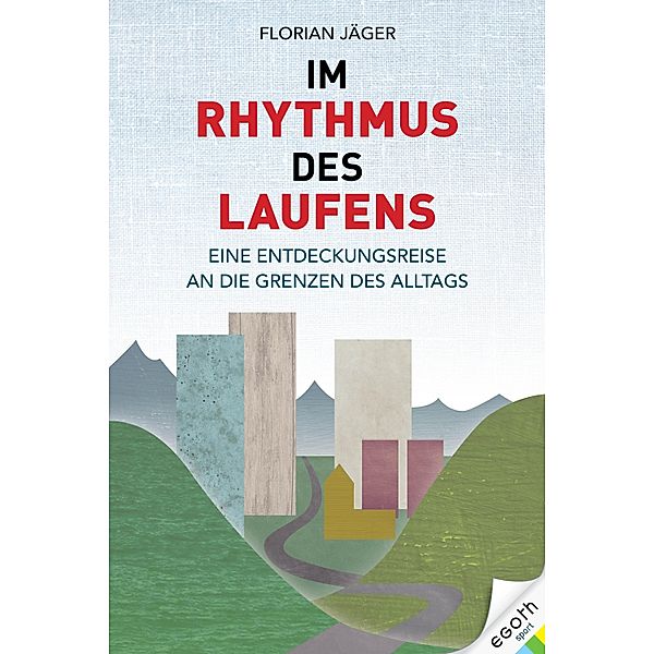 Im Rhythmus des Laufens, Florian Jäger