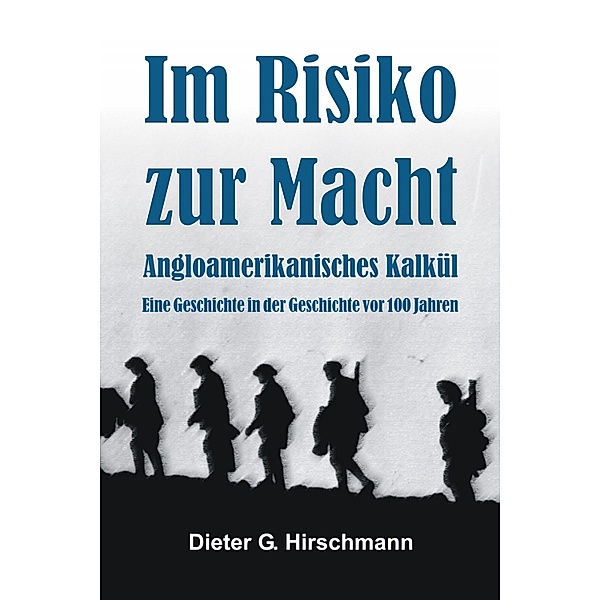 Im Risiko zur Macht?, Dieter Hirschmann