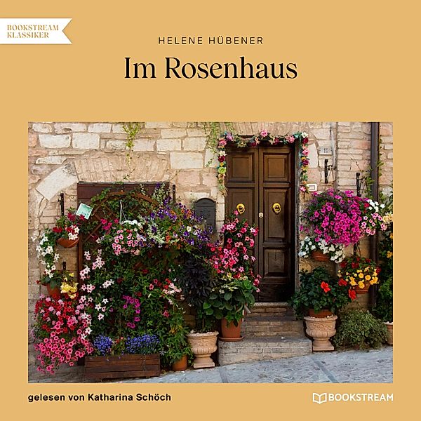 Im Rosenhaus, Helene Hübener