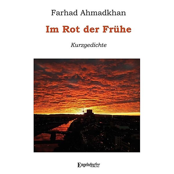 Im Rot der Frühe, Farhad Ahmadkhan