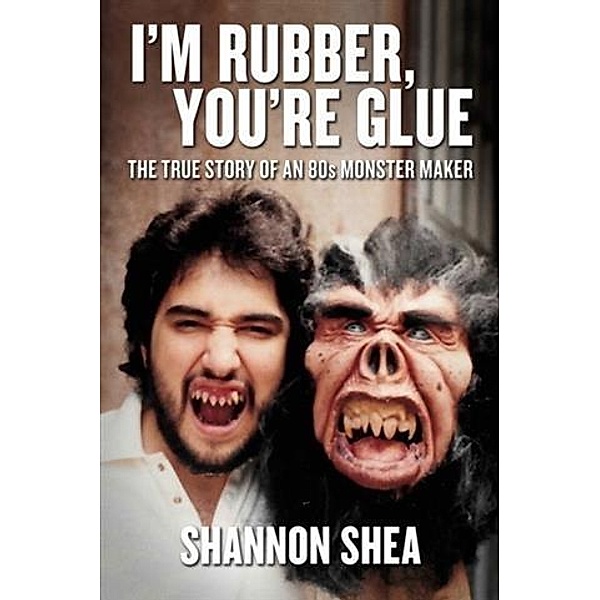 I'm Rubber, You're Glue, Shannon Shea