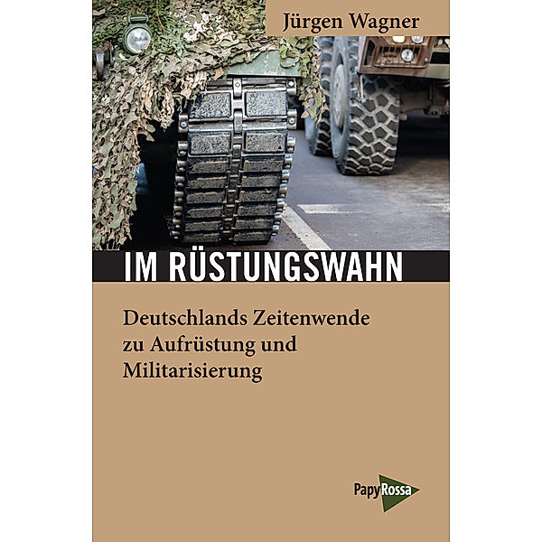 Im Rüstungswahn, Jürgen Wagner