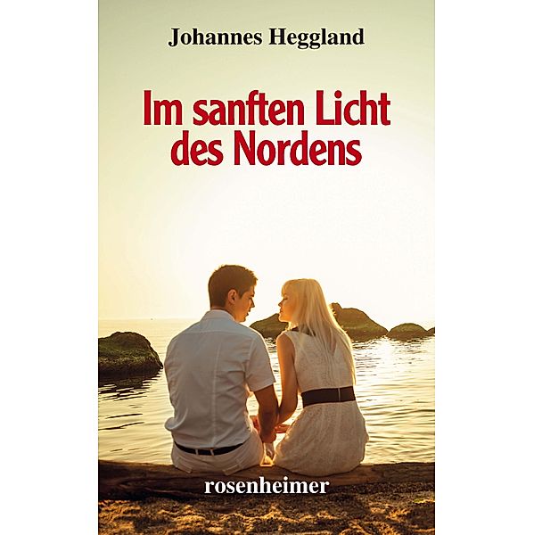 Im sanften Licht des Nordens, Johannes Heggland