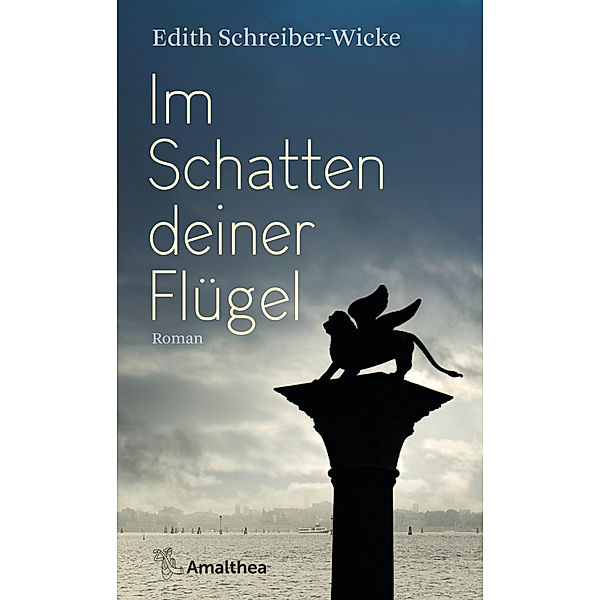 Im Schatten deiner Flügel, Edith Schreiber-Wicke