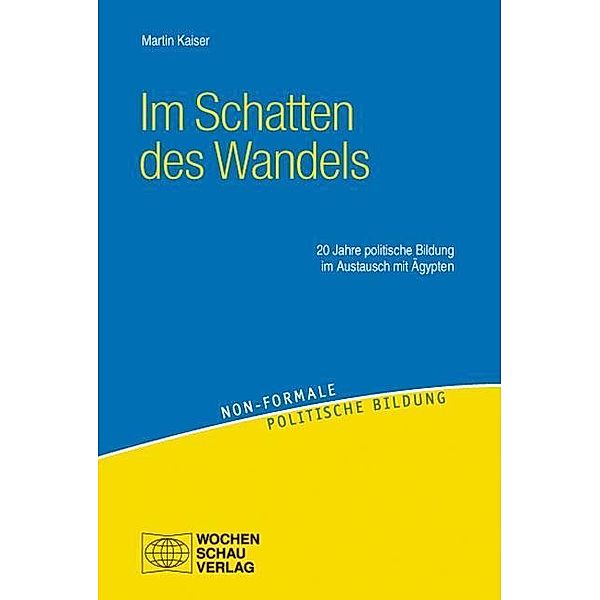 Im Schatten den politischen Wandels, Martin Kaiser