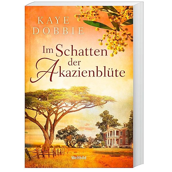 Im Schatten der Akazienblüte, Kaye Dobbie