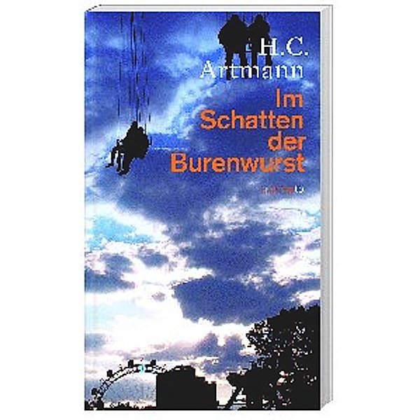 Im Schatten der Burenwurst, Hans C. Artmann