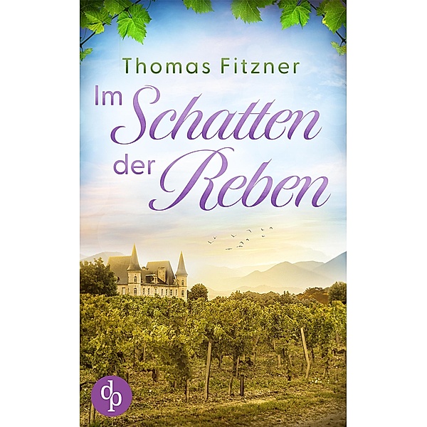 Im Schatten der Reben, Thomas Fitzner